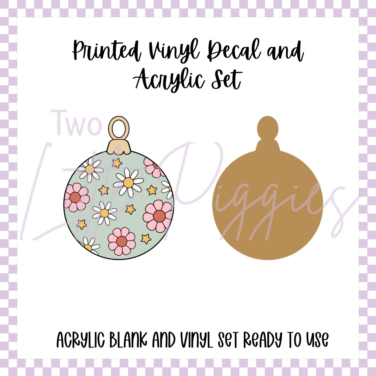 Printed Vinyl and Acrylic Set - Retro Green Flower Bauble