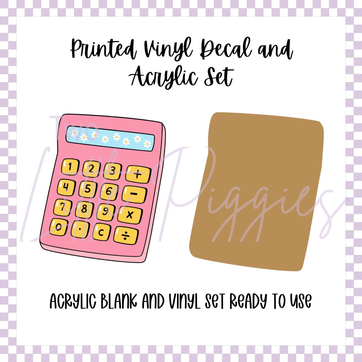 Printed Vinyl and Acrylic Set - Retro Calculator