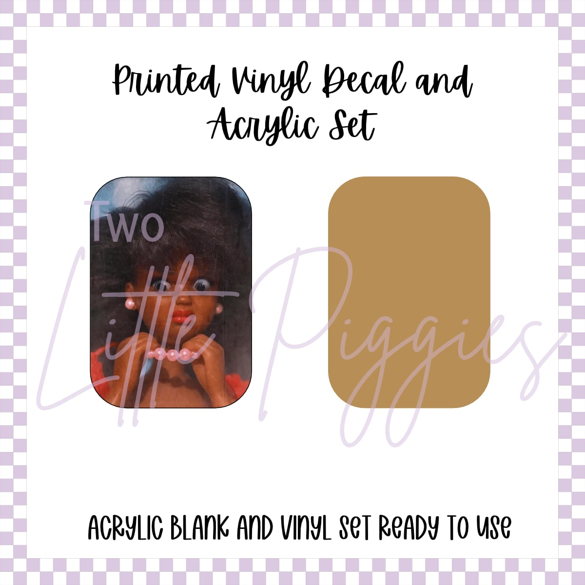 Printed Vinyl and Acrylic Set - Clutching Pearls