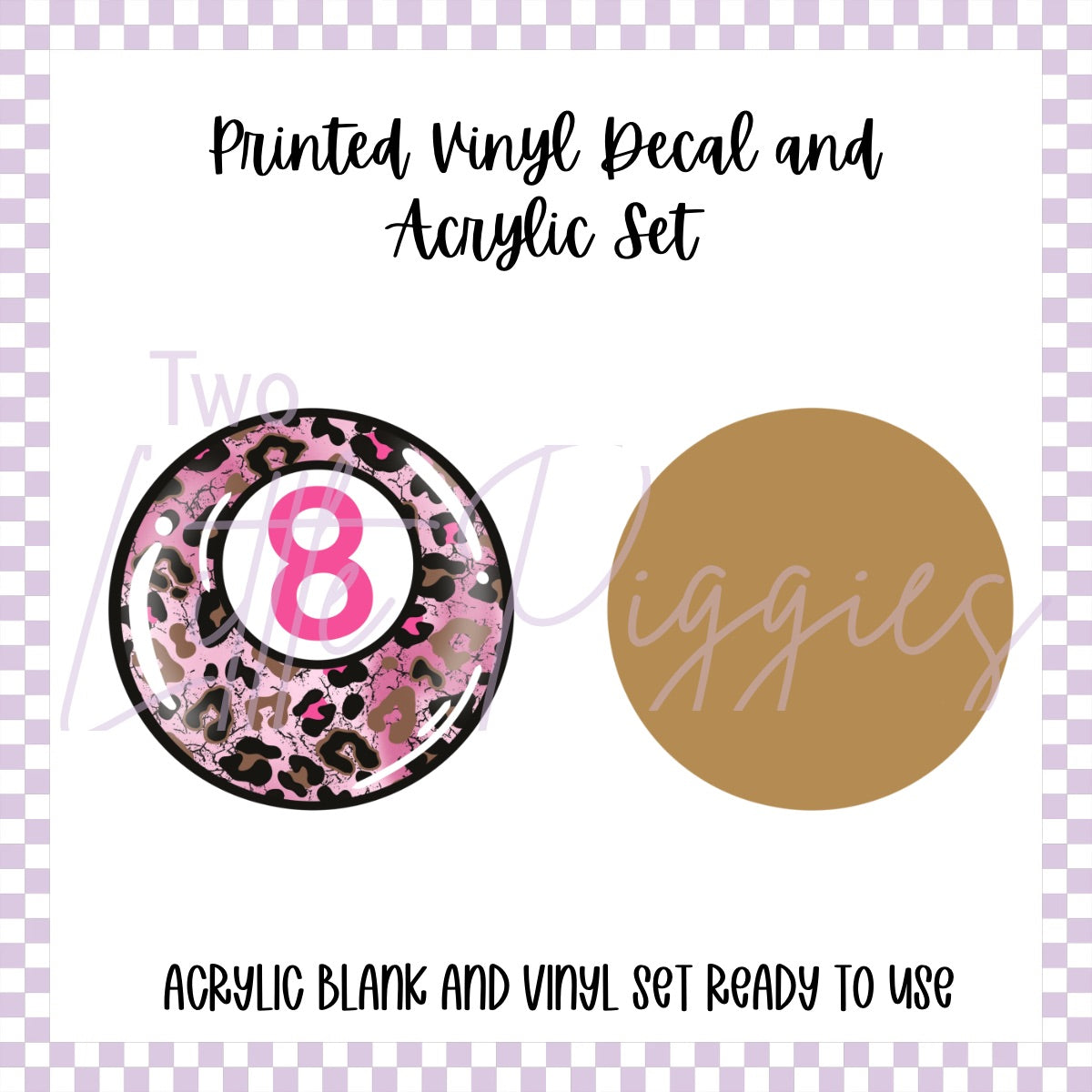 Printed Vinyl and Acrylic Set - Leopard 8Ball