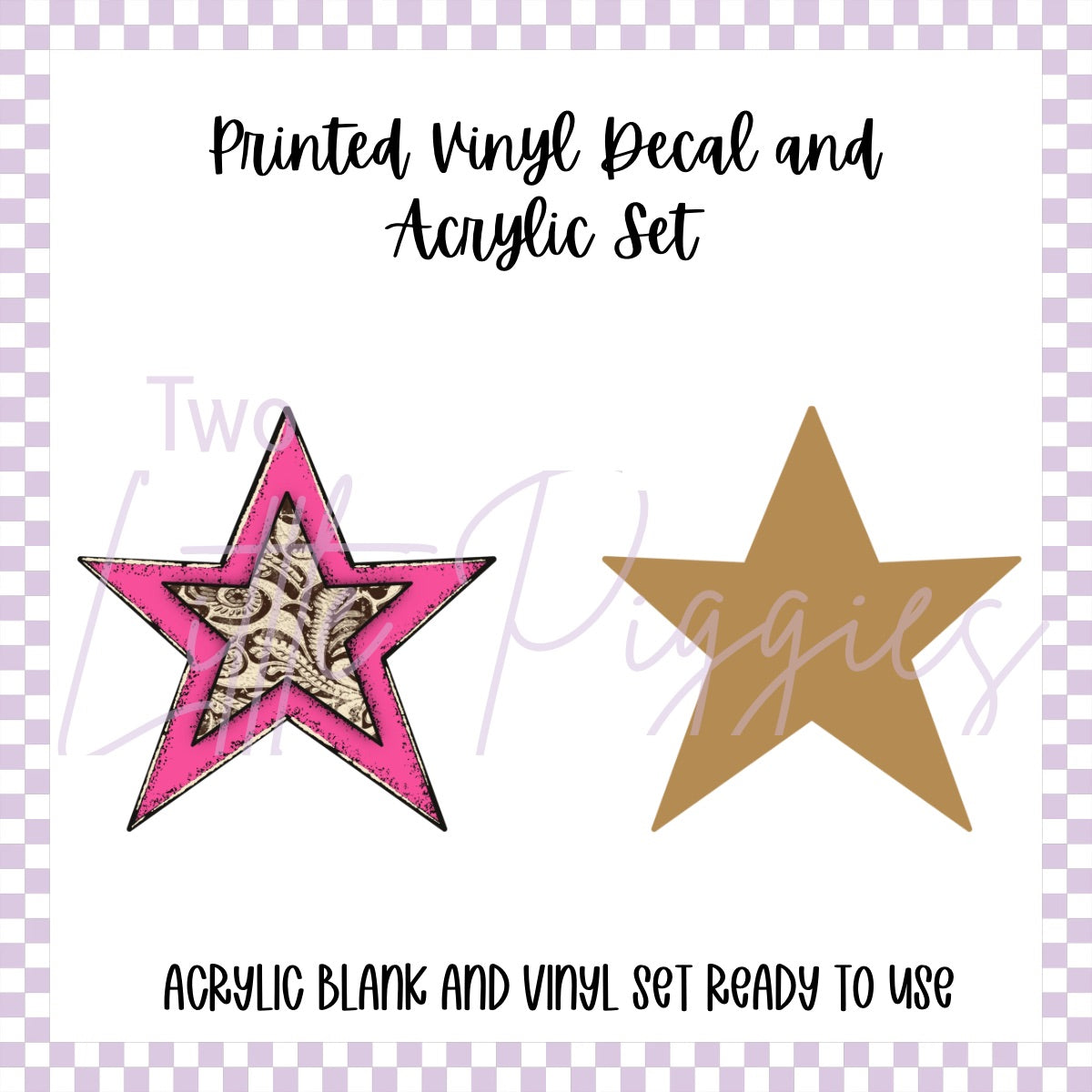 Printed Vinyl and Acrylic Set - Pink Western Tooled Star