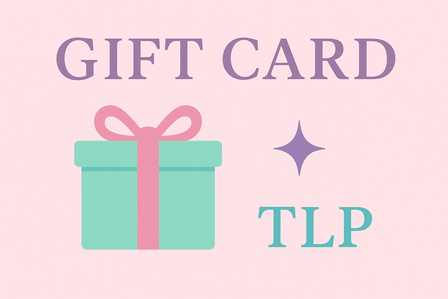 TLP Gift Card