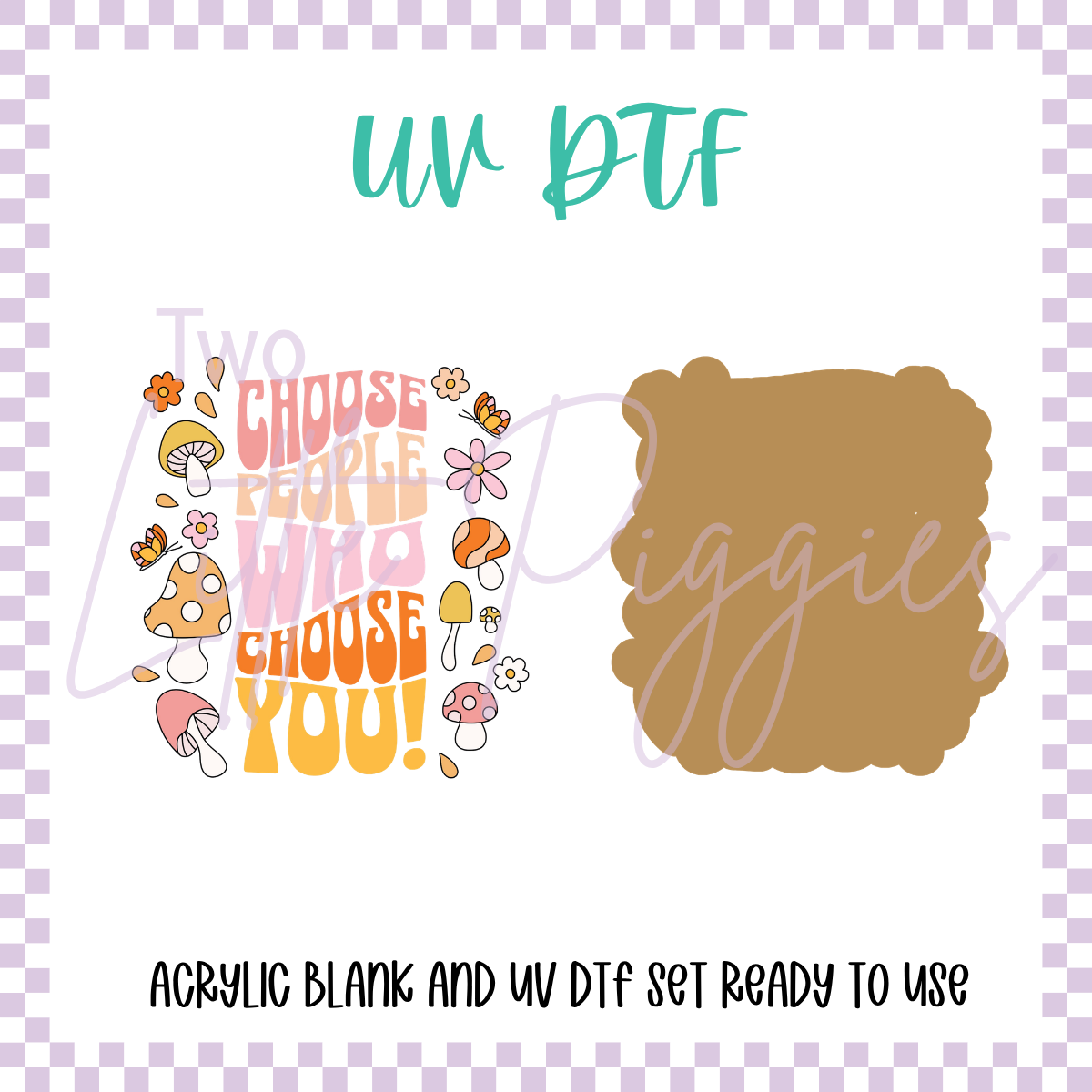 UV DTF - Acrylic Blank and Decal - 2 inch - Choose People