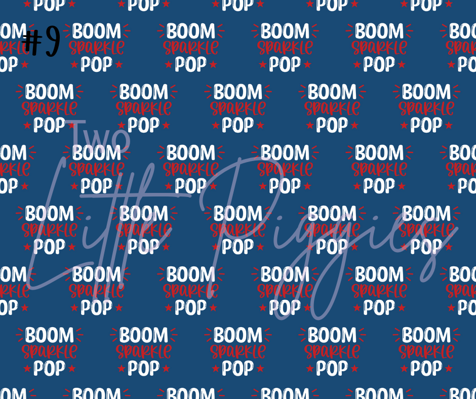Printed Vinyl - 4th of July - Boom, Sparkle, Pop