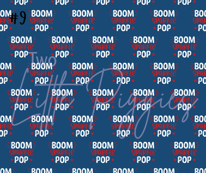 Printed Vinyl - 4th of July - Boom, Sparkle, Pop