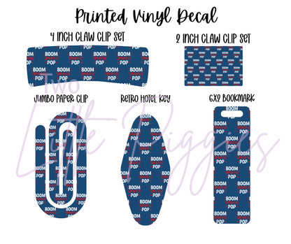 Printed Vinyl - 4th of July - Boom, Sparkle, Pop