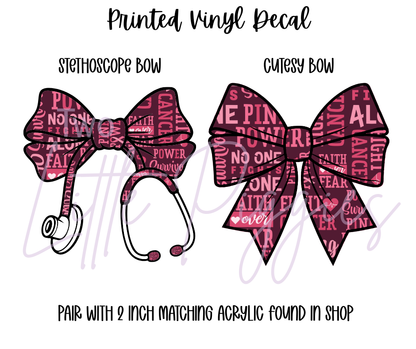 Printed Vinyl - Breast Cancer Awareness 2