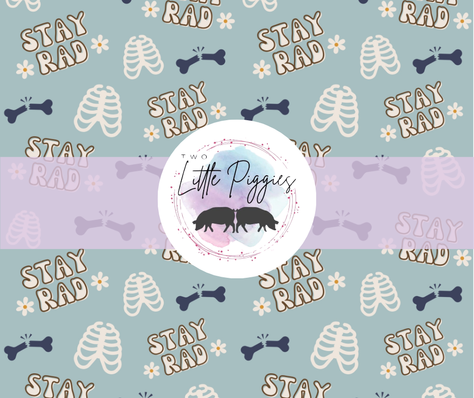 Printed Vinyl - Stay Rad
