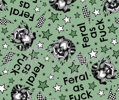 Printed Vinyl - Feral as F*ck