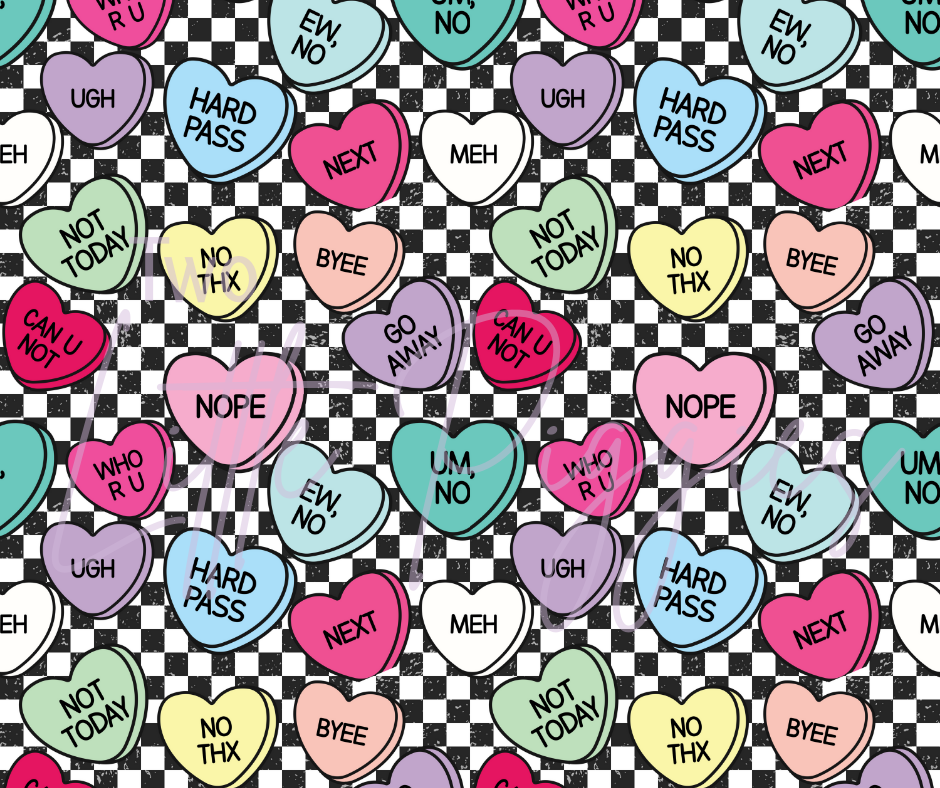 Printed Vinyl - No Thank You Valentine