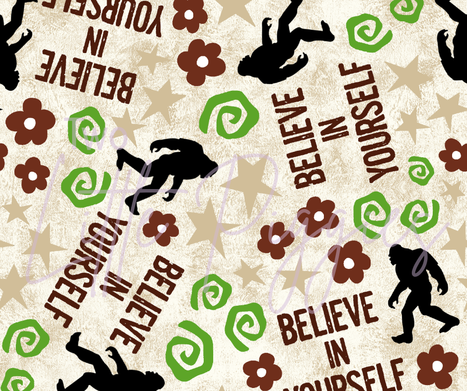 Printed Vinyl - Believe in Yourself
