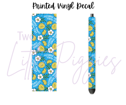 Printed Vinyl - Easy Peasy Lemon Squeezy