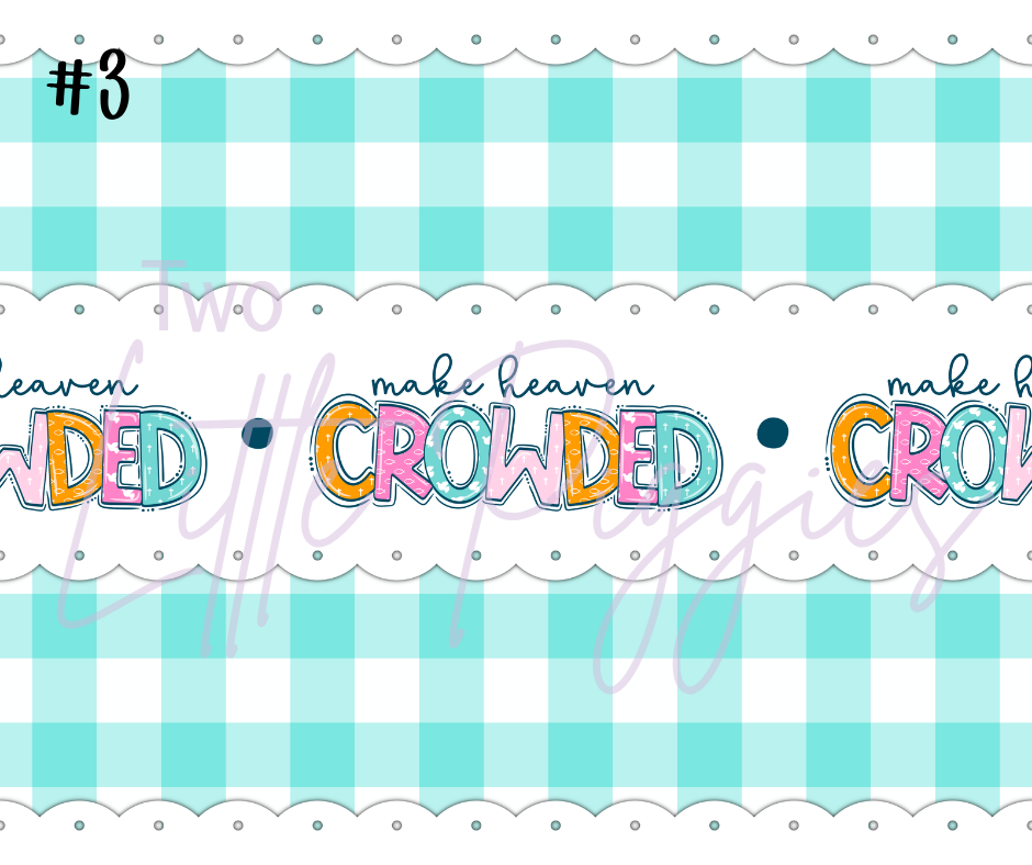 Printed Vinyl - Make Heaven Crowded