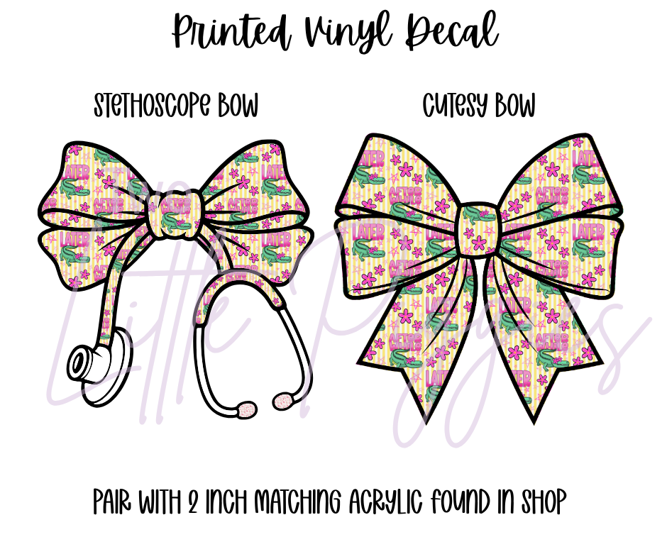 Printed Vinyl - Later Gator