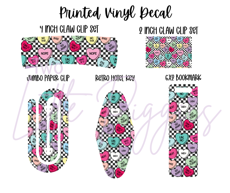 Printed Vinyl - No Thank You Valentine