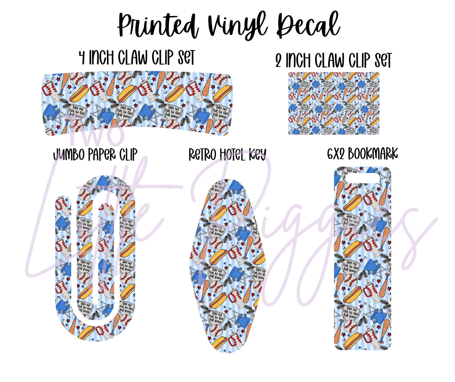 Printed Vinyl - Take Me Out to the Ball Game