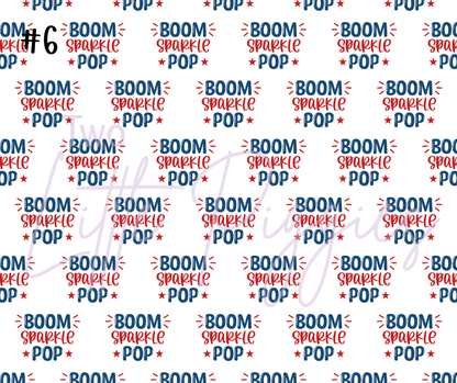 Printed Vinyl - 4th of July - Boom, Sparkle, Pop