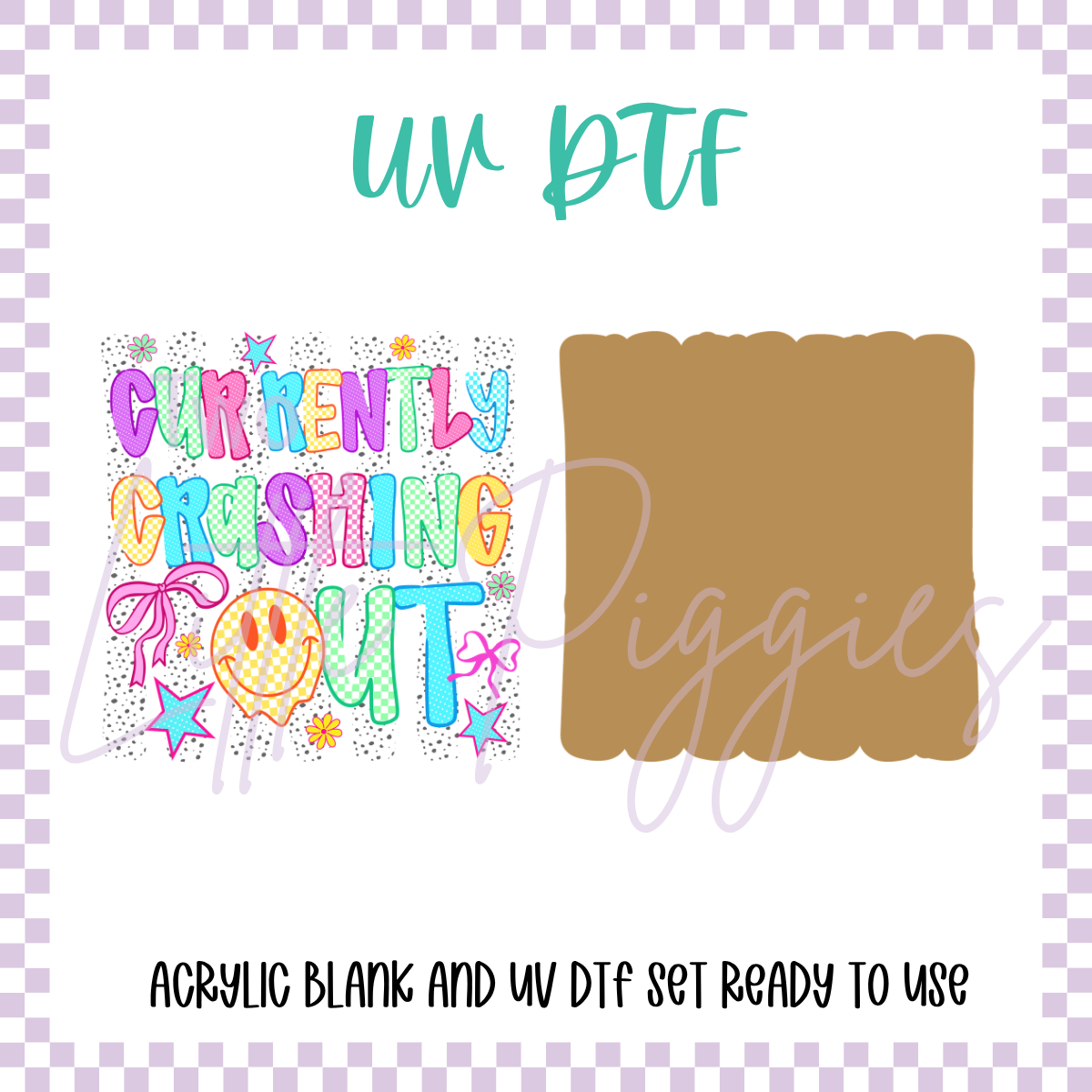 UV DTF -  Acrylic Blank and Decal - 2 inch - Crashing Out