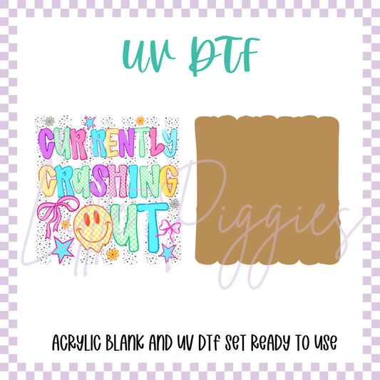 UV DTF -  Acrylic Blank and Decal - 2 inch - Crashing Out