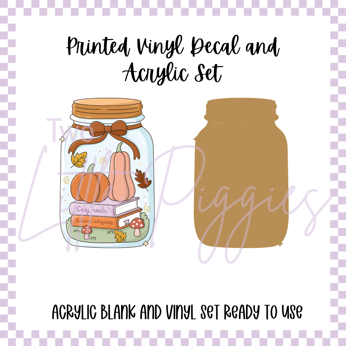 Printed Vinyl and Acrylic Set - Fall Jar