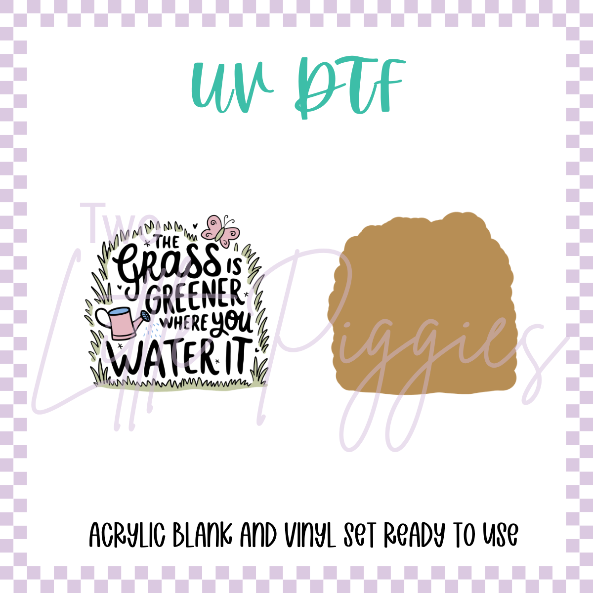 UV DTF -  Acrylic Blank and Decal - 2 inch - Grass is Greener