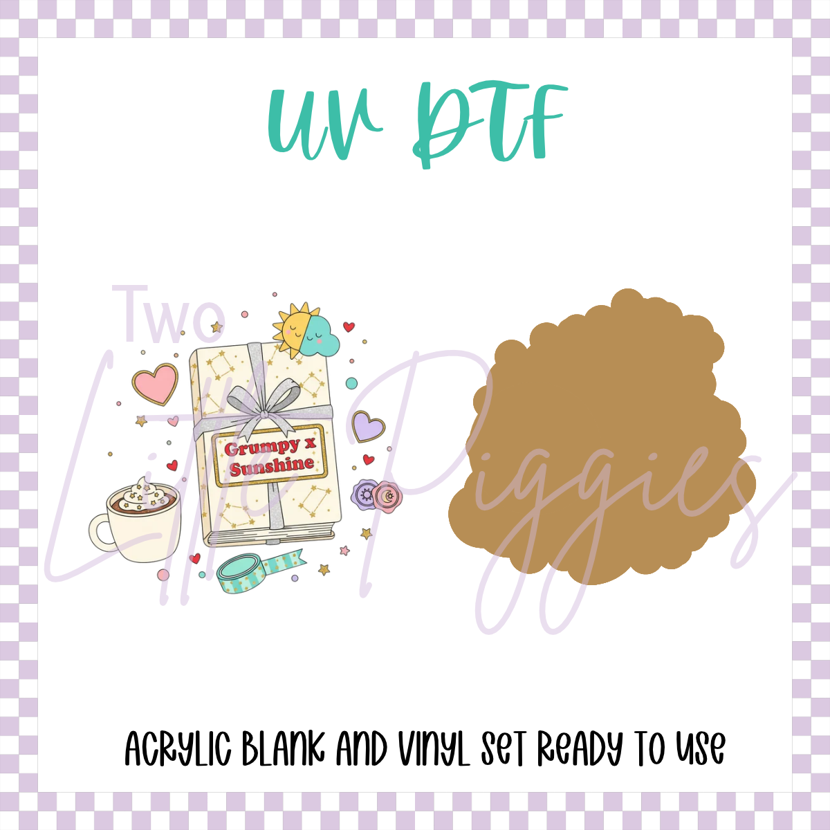 UV DTF -  Acrylic Blank and Decal - 2 inch - Book Bundle - Grumpy x Sunshine
