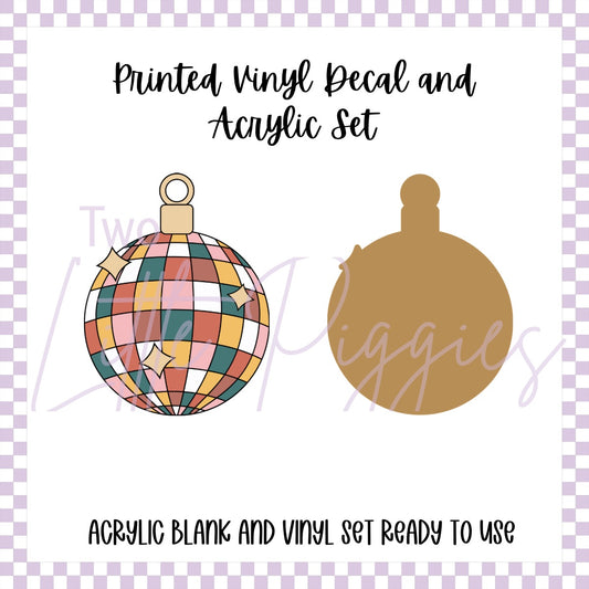 Printed Vinyl and Acrylic Set - Retro Disco Bauble