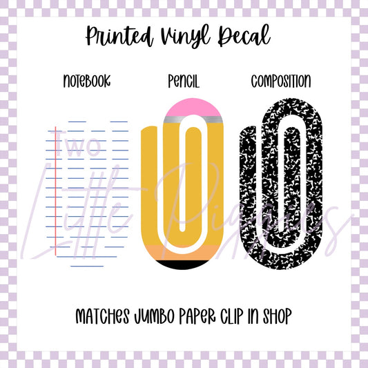Printed Vinyl - Back to School Jumbo Paper Clips