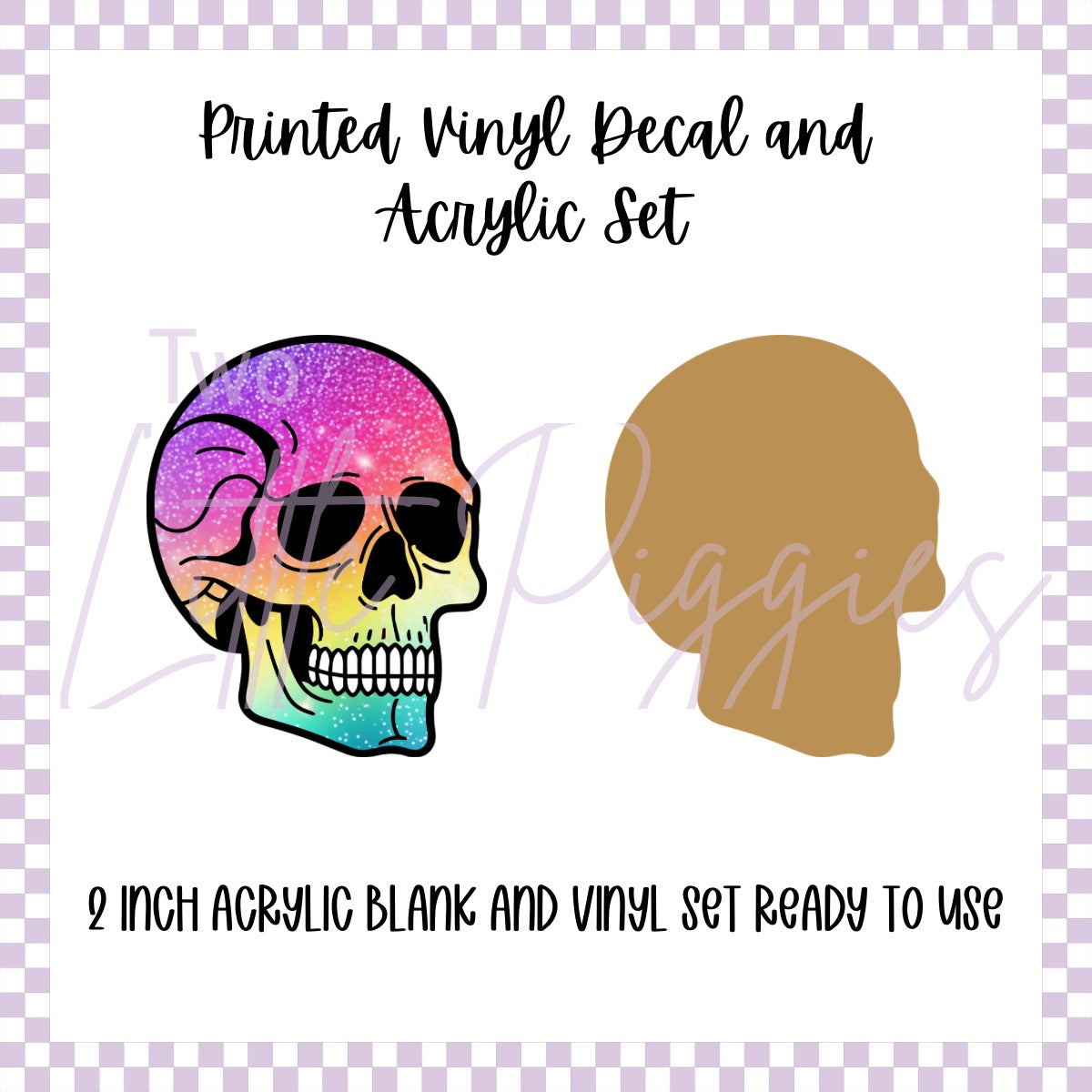 Printed Vinyl and Acrylic Set - Rainbow Skelli