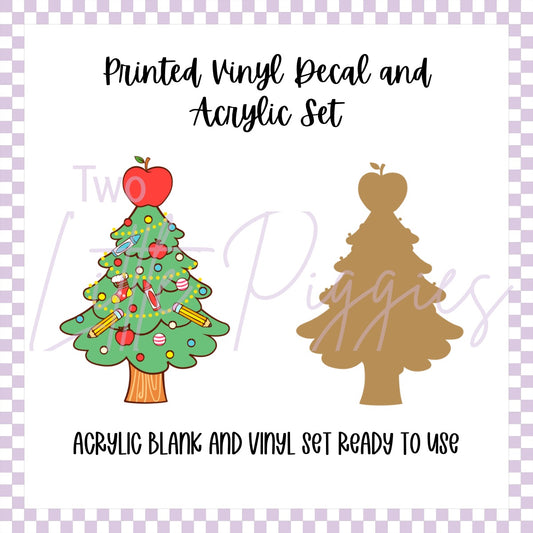 Printed Vinyl and Acrylic Set - School Christmas Tree