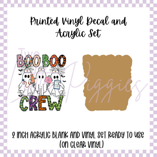 Printed Vinyl and Acrylic Set - Ghosty Boo Boo Crew