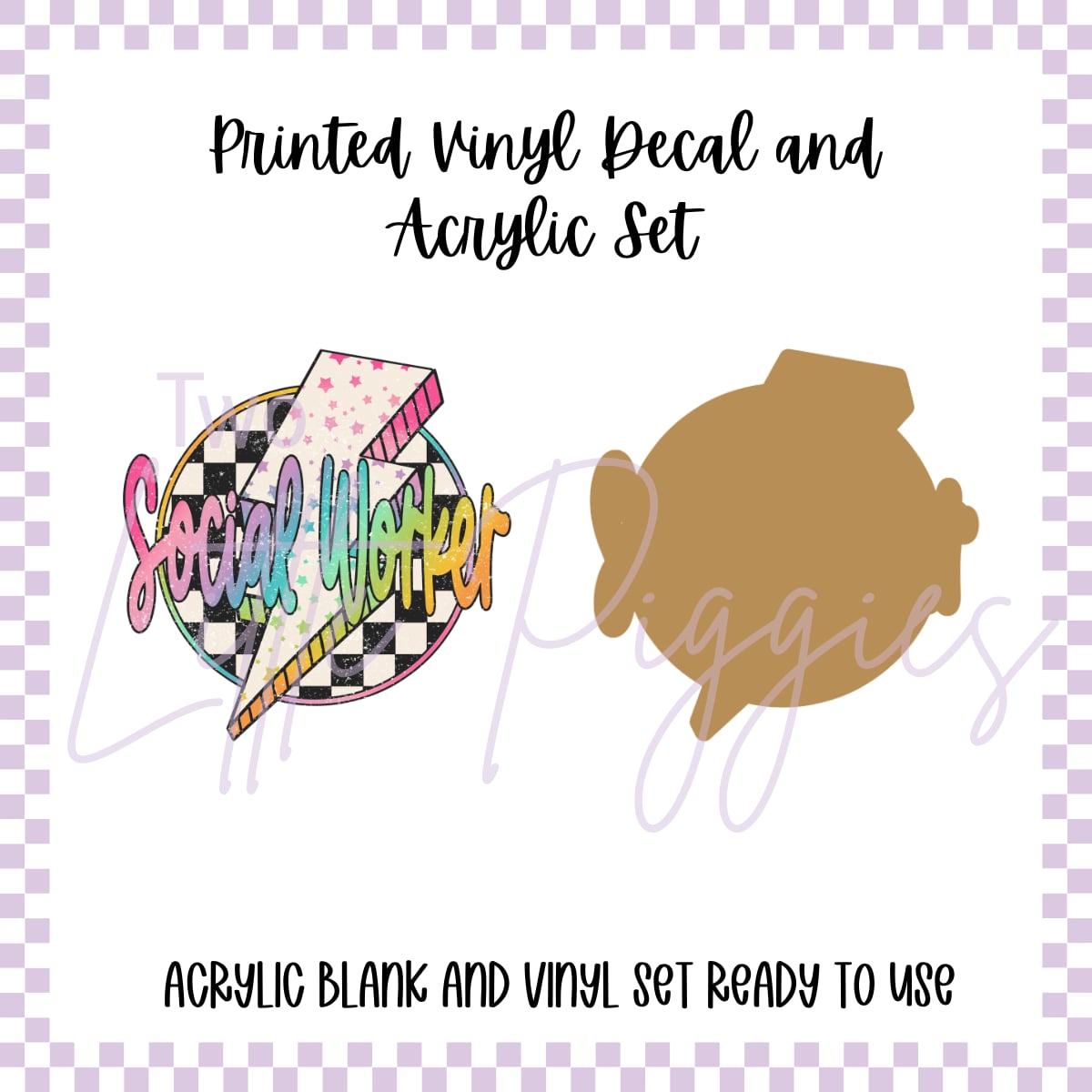 Printed Vinyl and Acrylic Set - Social Worker checkers & lightning bolt (Copy 2)