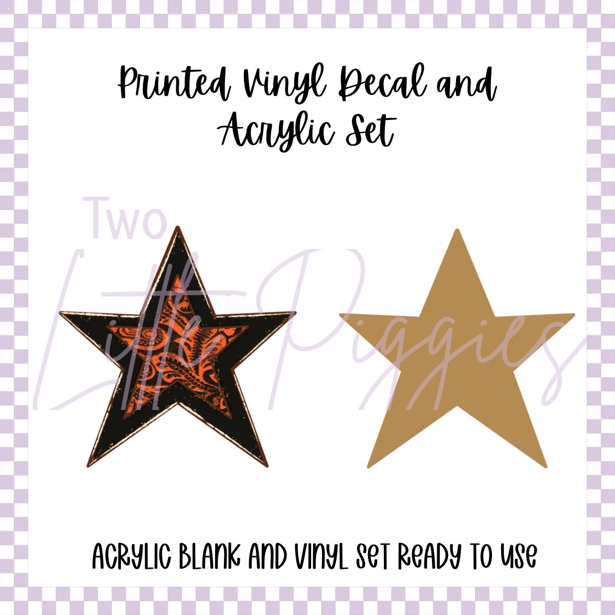 Printed Vinyl and Acrylic Set - Western Tooled Star