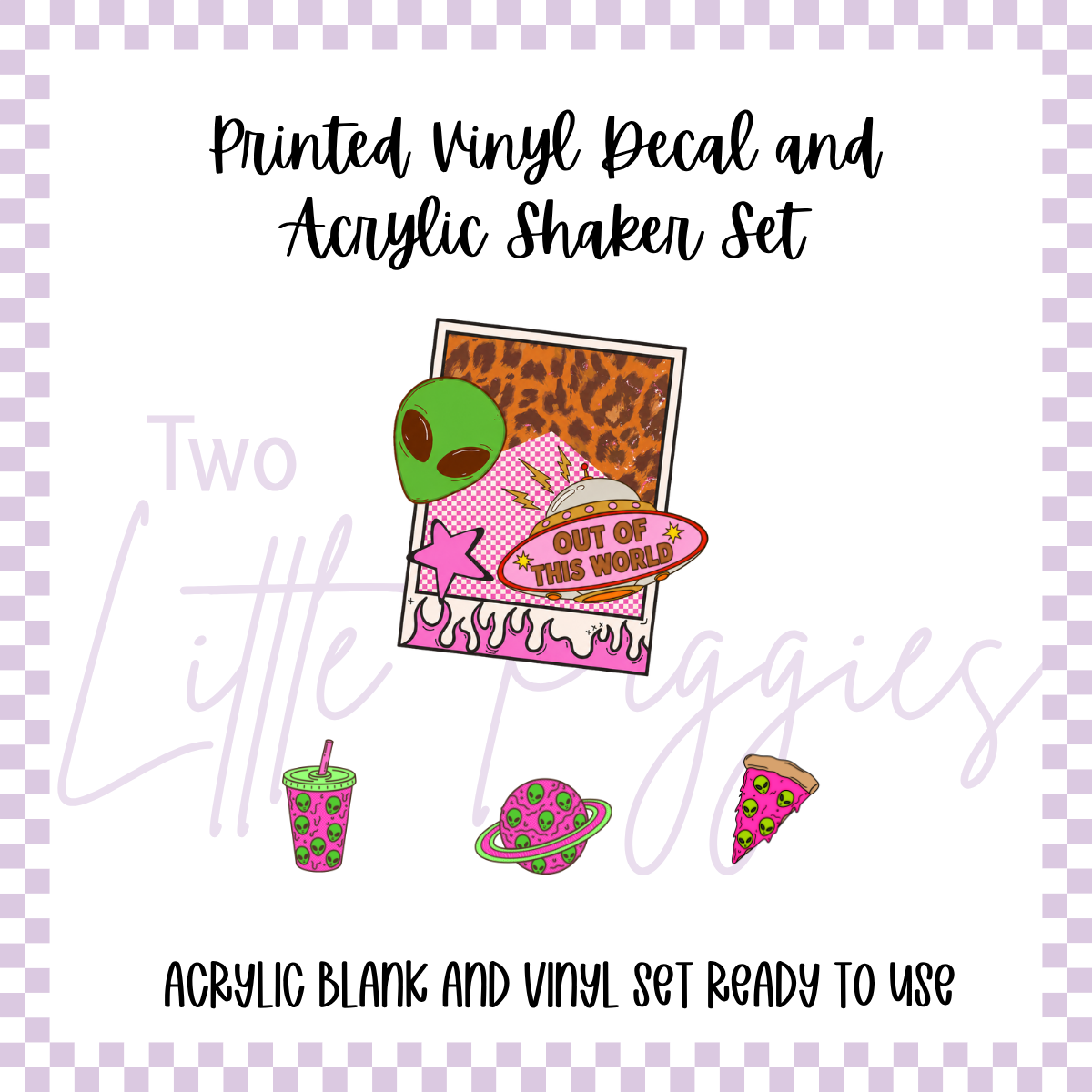 Acrylic Blank & Shaker Set - Alien Out of this World