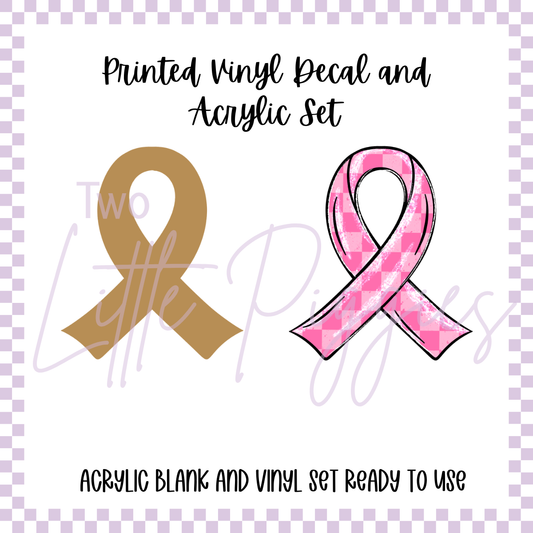 Printed Vinyl and Acrylic Set - Pink Checker Awareness Ribbon