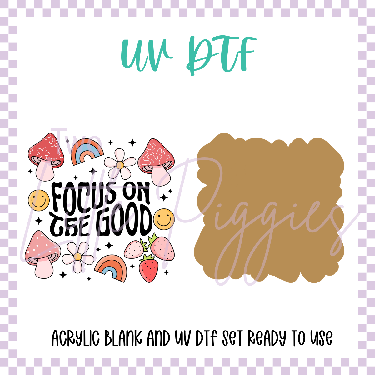UV DTF -  Acrylic Blank and Decal - 2 inch - Focus on the Good