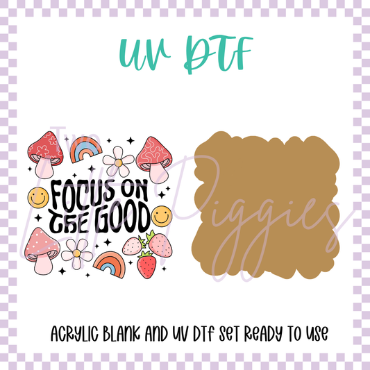 UV DTF -  Acrylic Blank and Decal - 2 inch - Focus on the Good