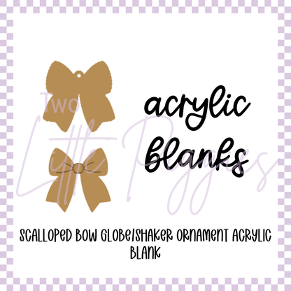 Acrylic Blank - Shaker/Snow Globe - Scalloped Bow