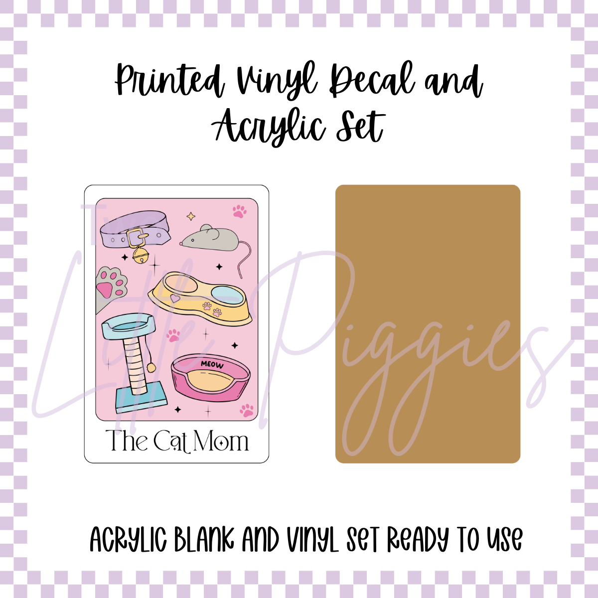 Printed Vinyl and Acrylic Set - Tarot - Cat Mom