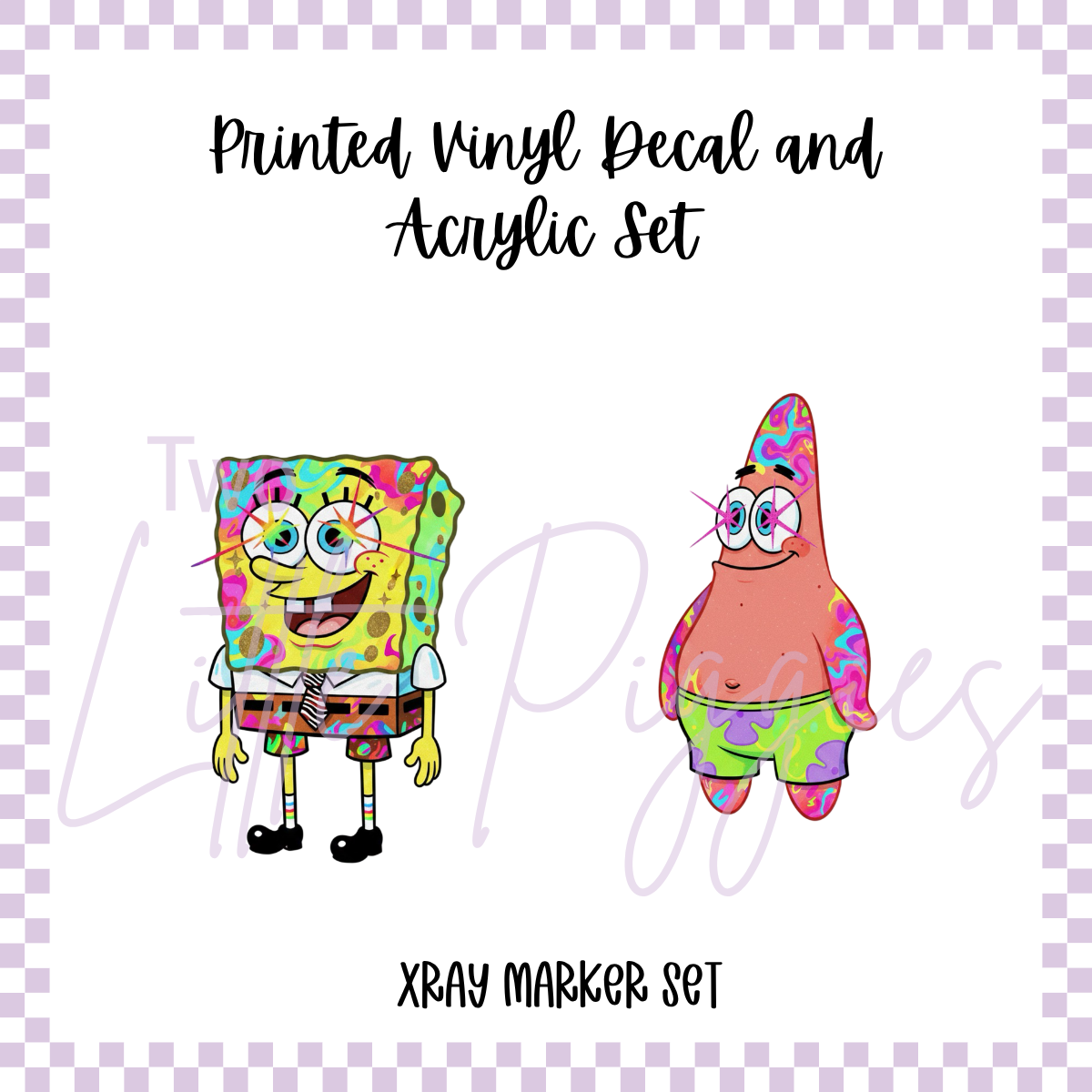 Printed Vinyl and Acrylic Xray Marker Set - Watercolor SpongeBob and Patrick